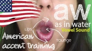 American Accent Training  --  Part 05 | aw sound