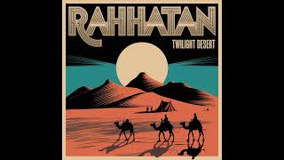 Rahhatan - Twilight Desert (1970) [Full Album]