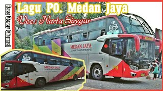 Lagu PO. Medan Jaya || Voc. Narta Siregar