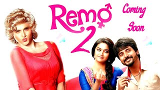 Remo 2 Official Announcement | Sivakarthikeyan, Bakkiyaraj Kannan, Anirudh | Any Time Cinema