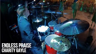 Endless Praise Drum Cover // Charity Gayle // Brett Middleton