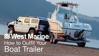 How to Outfit Your Boat Trailer