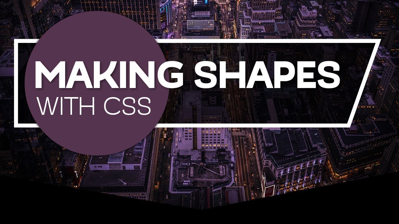 How To Make Shapes With CSS - YouTube