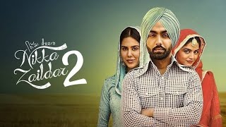 Nikka Zaildar 2 full Punjabi movie HD 720p