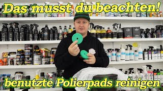 Polierpads reinigen! Mit dieser Methode klappt das TOP! Aber DAS musst du unbedingt beachten!