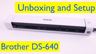 Brother DS-640 Compact Mobile Scanner Unboxing and Setup - Windows and Mac