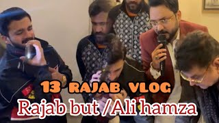 Ali Hamza • Rajab Butt House • Alam Kushai • Rajab But New vlog 13 Rajab