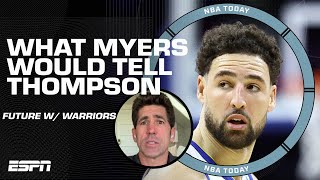 What Bob Myers would tell Klay Thompson about his future with the Warriors 👀 | NBA Today
