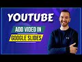 How To Add YouTube Video In Google Slides (YouTube Video Embed In Google Slides)