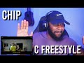 CHIP - C FREESTYLE [Reaction] | LeeToTheVI