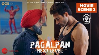 Movie Scene 1 - PAGALPAN NEXT LEVEL | Guru Mann