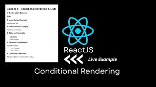 Conditional Rendering React with Real Time Example (Ep. 6)