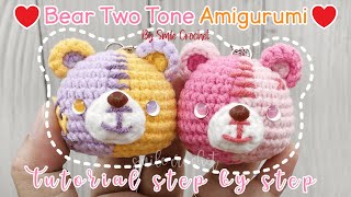 วิธีถักไหมพรม ตุ๊กตาหมี 2 สี สุดน่ารัก How to Crochet Bear Two Tone Amigurumi Keychain.