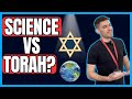 Should We Take Torah Literally? What About Science?