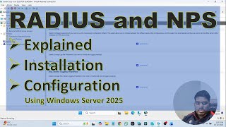 NPS and RADIUS Explained : Complete Installation and Configuration | Server 2025