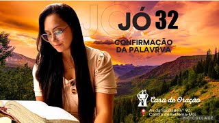 Jó 32 Confirmação da Palavra