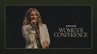 Women’s Conference Saturday Afternoon Session | Lorisa Miller