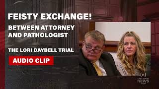 LISTEN: Feisty exchange between Lori Daybell's attorney and forensic pathologist