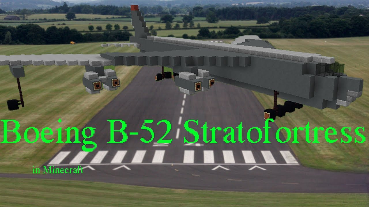 Boeing B 52 Stratofortress Bomber In Minecraft - YouTube