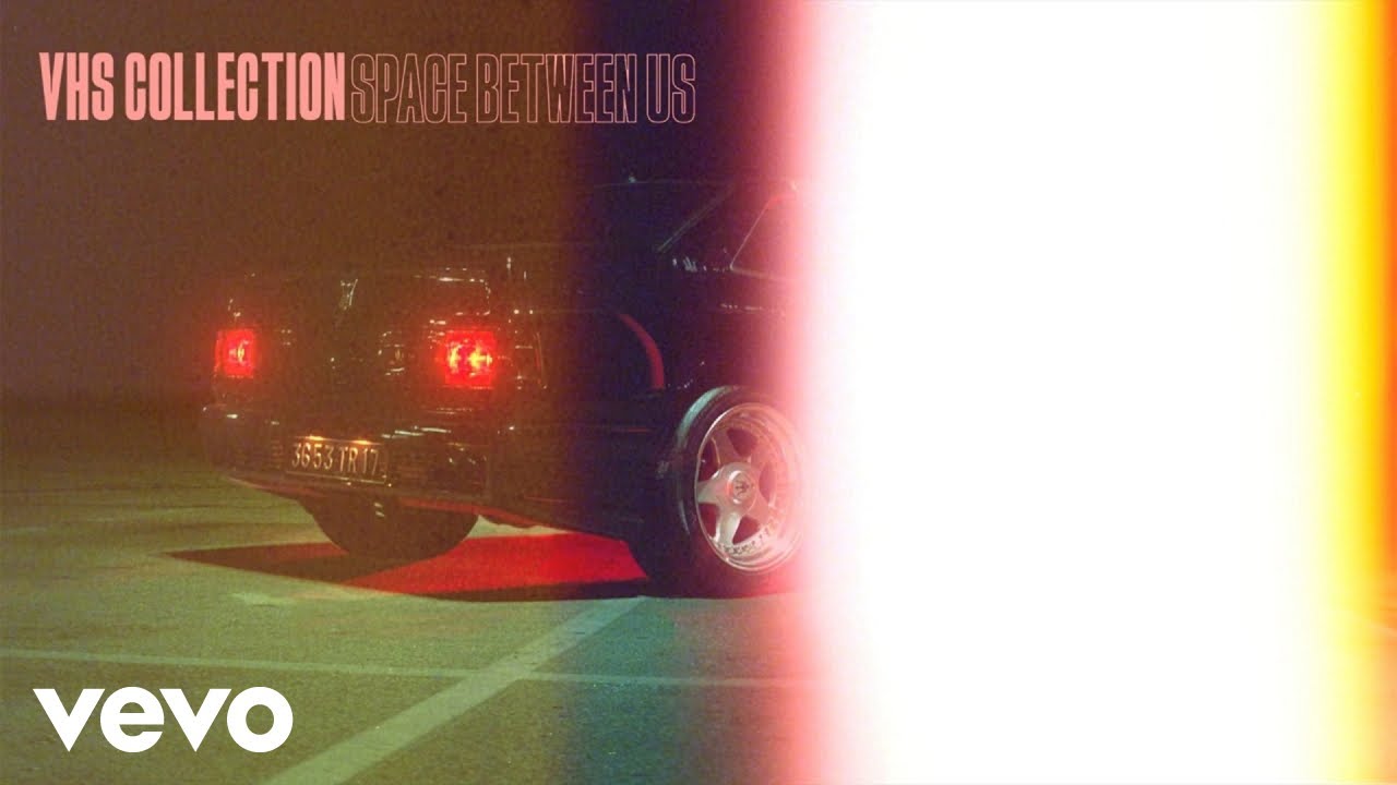 Vhs Collection Space Between Us Chords Chordify