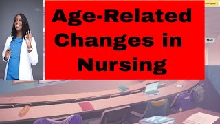 Age-Related Changes