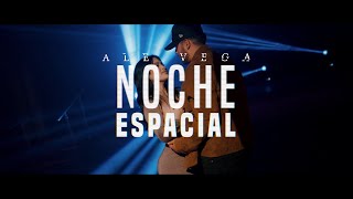 Ale Vega | Noche Espacial