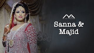 Asian Wedding Film | Pakistani Wedding Trailer | Sanna & Majid