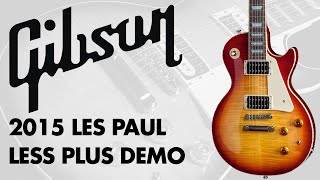 Gibson Les Paul Less Plus Guitar 2015 Les Paul Less Plus Demo Review