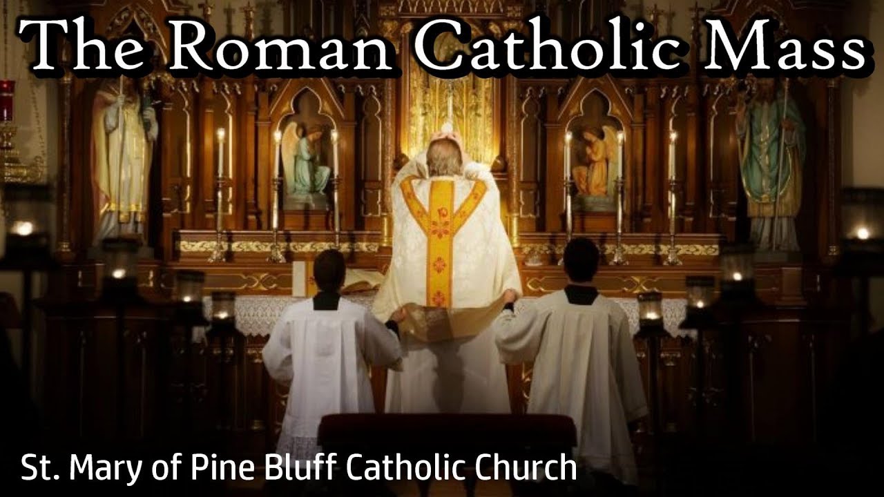 The Roman Catholic Mass | Fr. Richard Heilman | Mon, June 22, 2020 ...