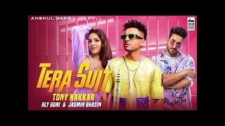 Tera Suit (Official Video) Tony Kakkar | Aly Goni , Jasmine Bhasin | Tera Suit Full Song