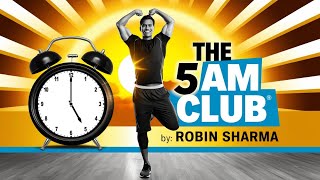 Master Your Mornings: The 5AM Club by Robin Sharma Explained!