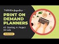 Print on Demand Planners: Starting A Project on Lulu