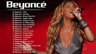 Best Songs Of Beyoncé  - Beyonce Greatest Hits - Beyoncé Playlist 2021