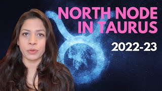 North Node in Taurus 2022-2023 | Follow your Karmic calling | ALL SIGNS