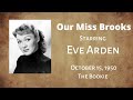 Our Miss Brooks - The Bookie - October 15, 1950 - Old-Time Radio Comedy