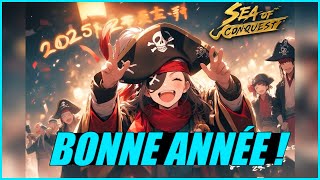 BONNE ANNÉE !! - Sea of Conquest FR