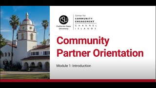 Module 1:  Introduction to Community Partner Orientation