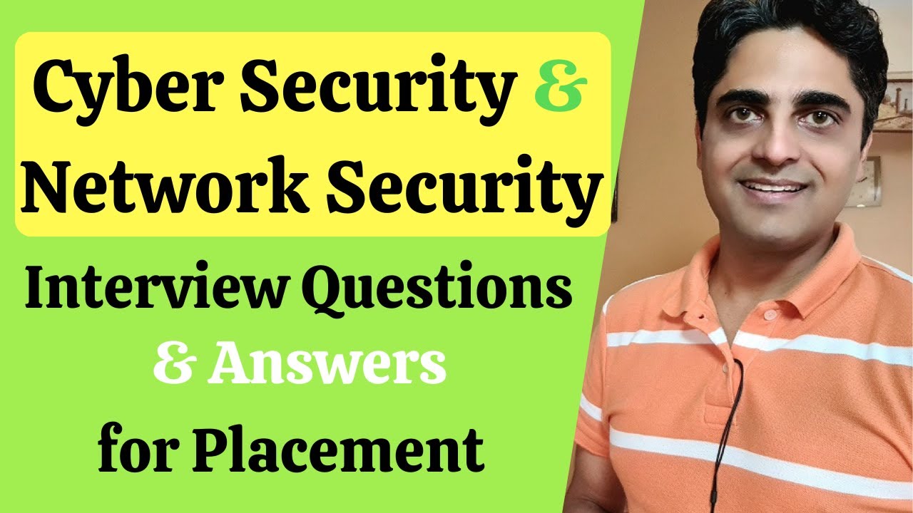 Cyber Security & Network Security Interview Questions And Answers For ...