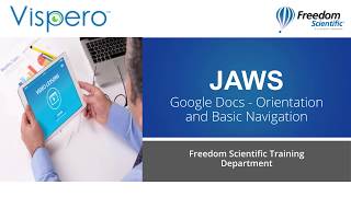Orientation and Basic Navigation in Google Docs with JAWS