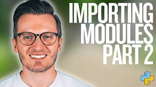 Python Day 118: Advanced Module Imports in Python