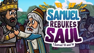 Samuel Rebukes Saul  | Animated Bible Story | My First Bible | 54