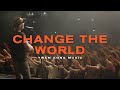 Change the World (Live) | YWAM Kona Music