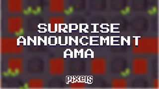 Pixels Surprise Announcement