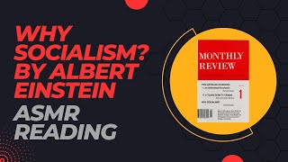 Why Socialism? By Albert Einstein - A Whispered Reading / ASMR