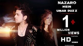 Nazaro Mein | Umar Duzz | Official Video Song Romantic |