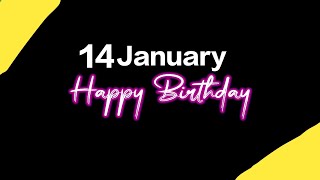 14 January Happy Birthday status 🥳 Birthday | Birthday Song Status | Happy Birthday By PapaUsha