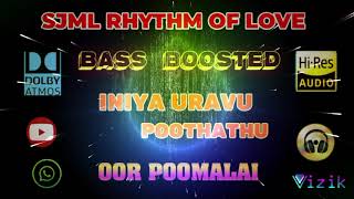 Oor Poomalai - Iniya Uravu Poothathu - Ilaiyaraaja - Bass Boosted - Hi Res Audio Song - 320 kbps