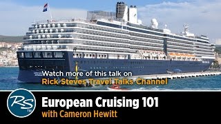 European Cruising 101: Choosing a Cruise Itinerary