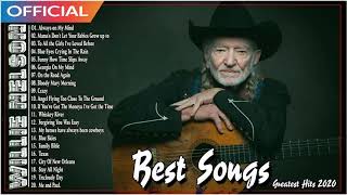 Willie Nelson Greatest Hits Full Album_The Best Songs Of Willie Nelson Playlist 2020