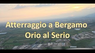 Atterraggio a Bergamo Orio al Serio